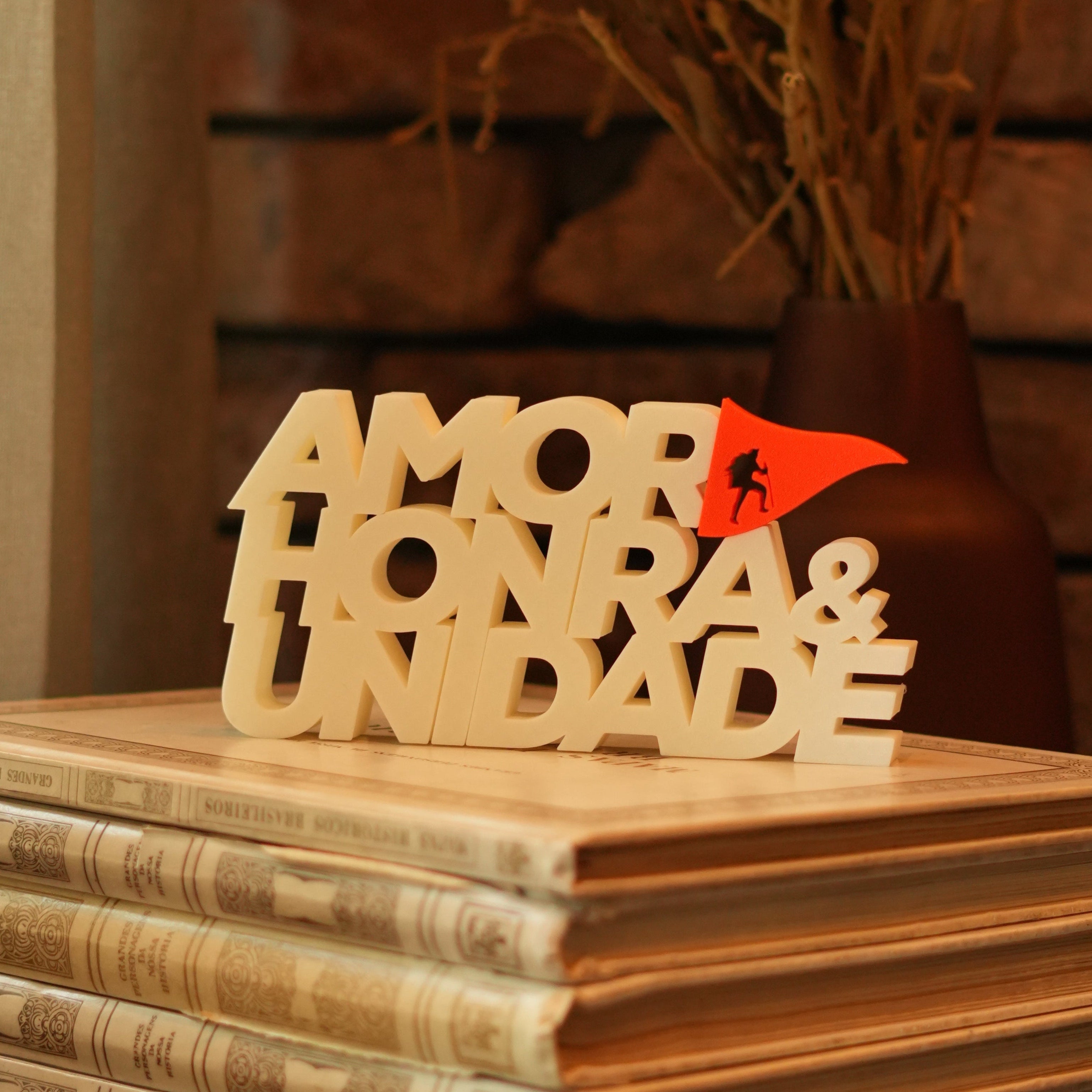 Letreiro | Amor, Honra e Unidade